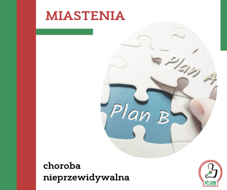 Miastenia - choroba nieprzewidywalna