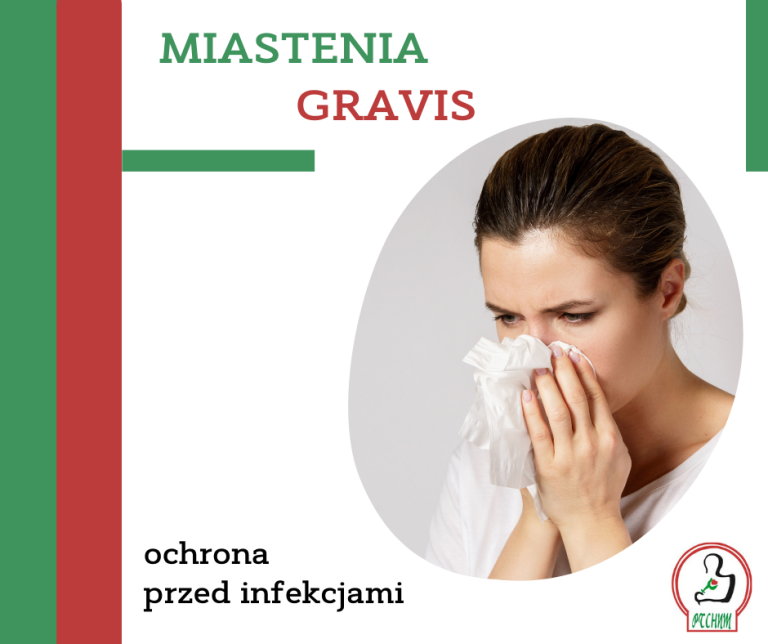Ochrona przed infekcjami a miastenia