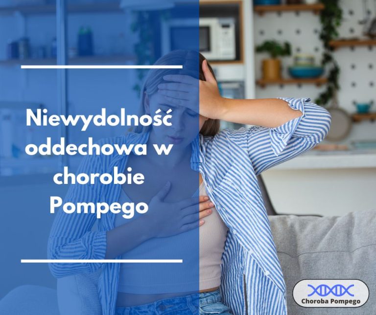 Choroba Pompego objawy niewydolność oddechowa