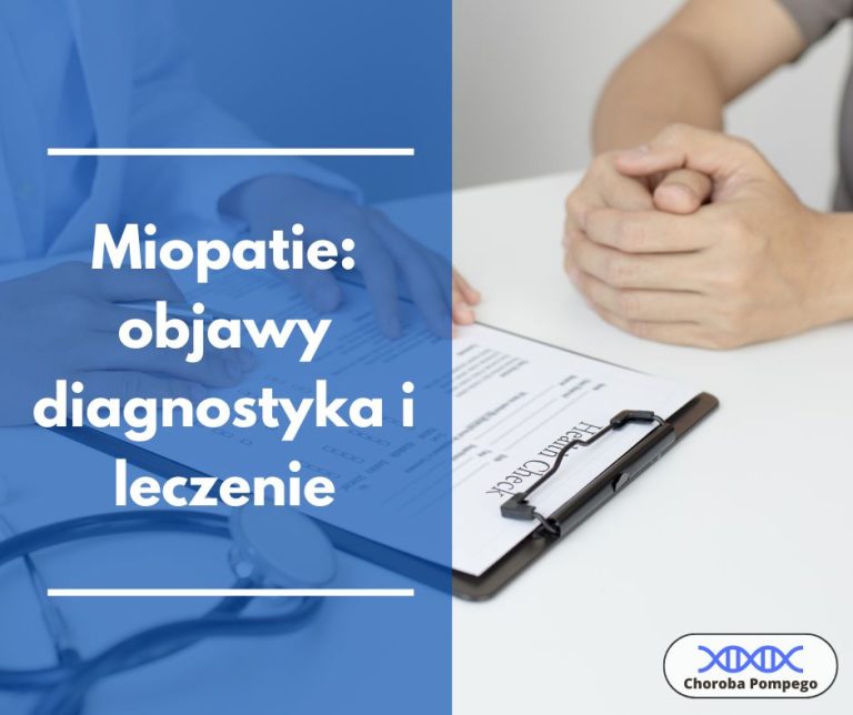 Miopatie objawy diagnostyka i leczenie