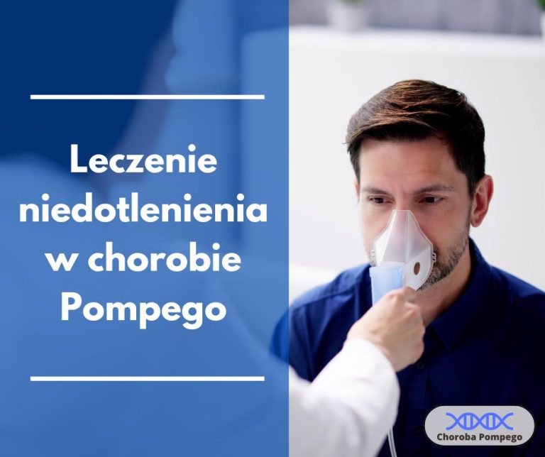 Leczenie niedotlenienia w chorobie Pompego