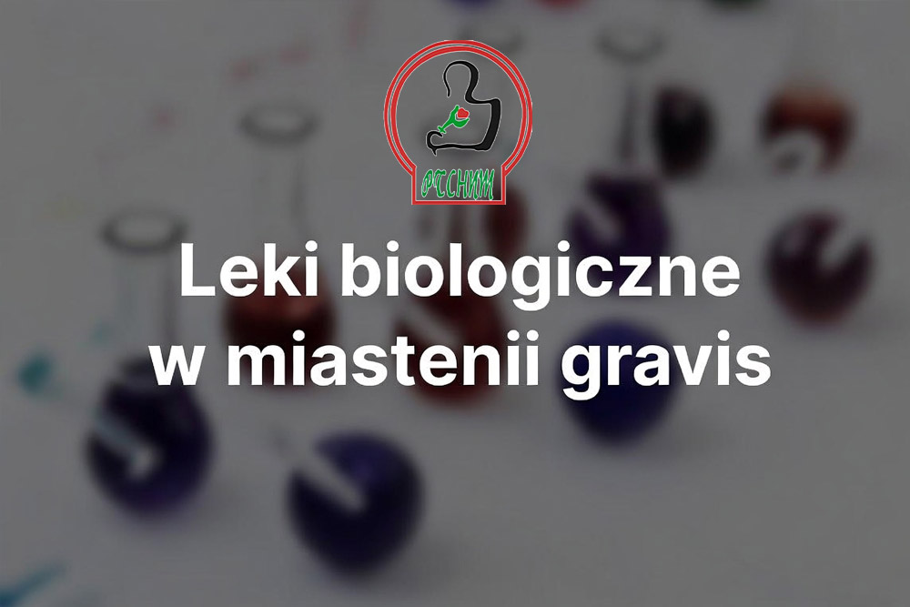 Leki biologiczne w miastenii gravis