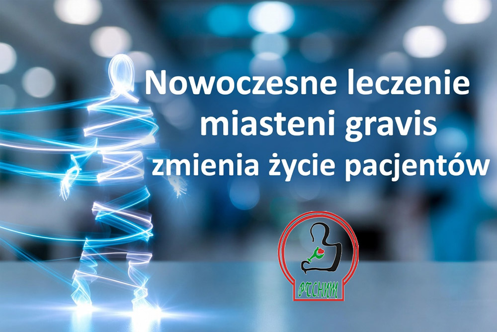 Nowoczesne leczenie miastenii gravis zmienia życie pacjentów