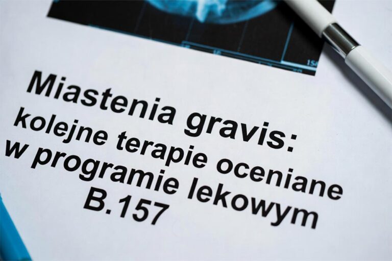 Miastenia gravis - kolejne terapie oceniane w programie lekowym B.157
